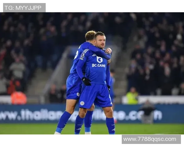 莱切斯特对阵西汉姆联比赛结果分析及比分预测展望